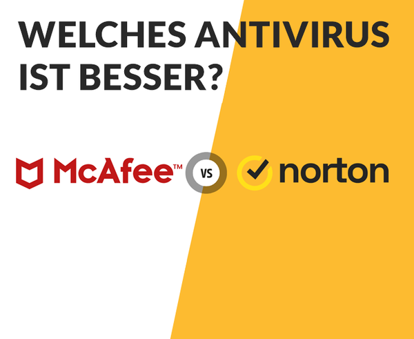Norton vs McAfee: Welches Antivirus...